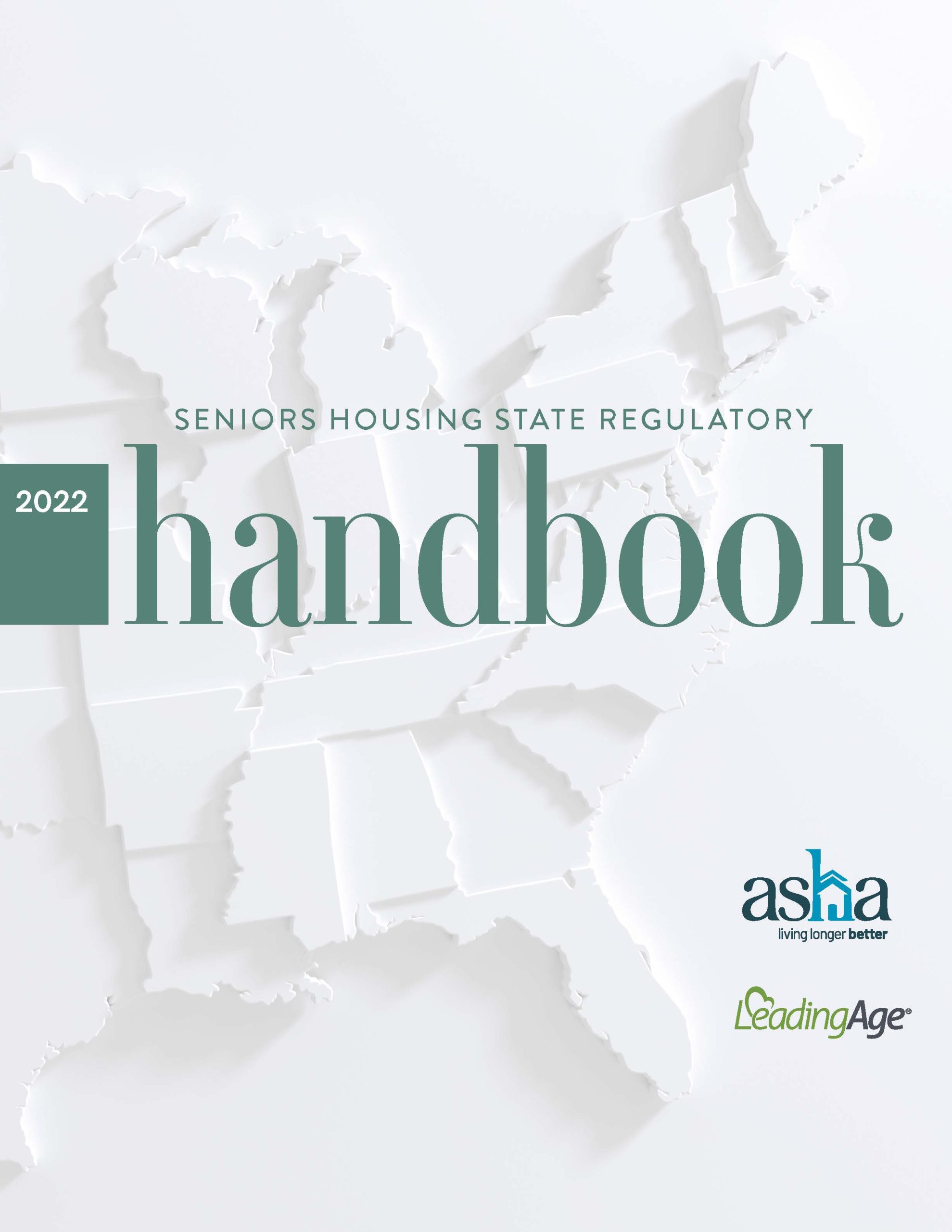 Seniors Housing State Regulatory Handbook (2022)