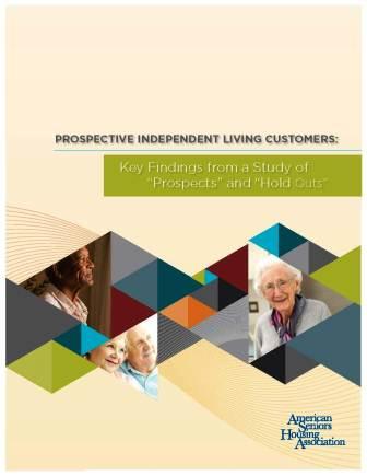 Prospective Independent Living Customers - Key Study of Prospects and Hold Outs