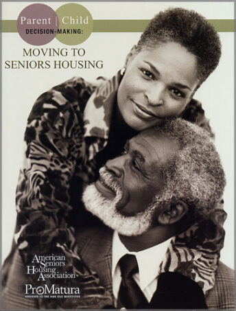 Parent-Child Decision Making: Moving to Seniors Housing