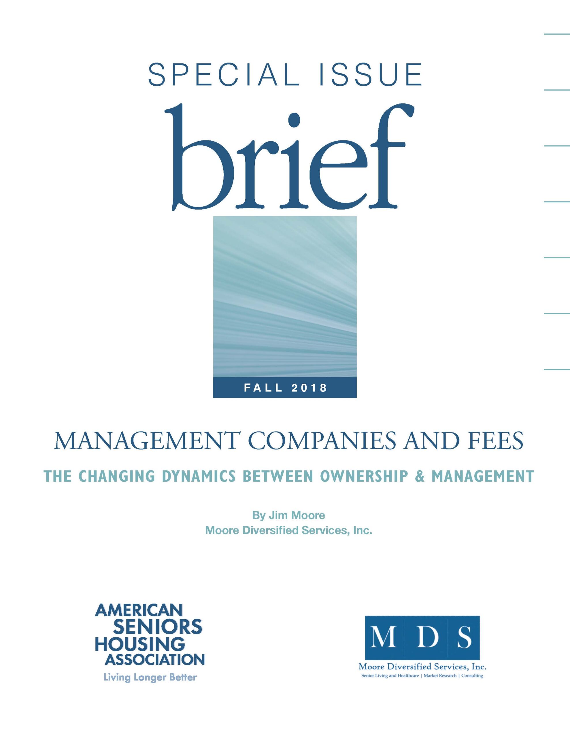 SIB: Management Companies & Fees - The Changing Dynamics Between Ownership & Management (2018)