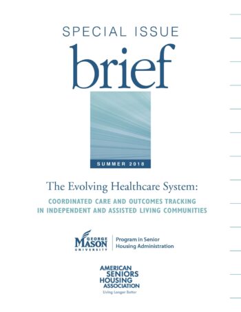 SIB: The Evolving Healthcare System: Coordinated Care and Outcomes Tracking in Independent and Assisted Living Communities (2018)