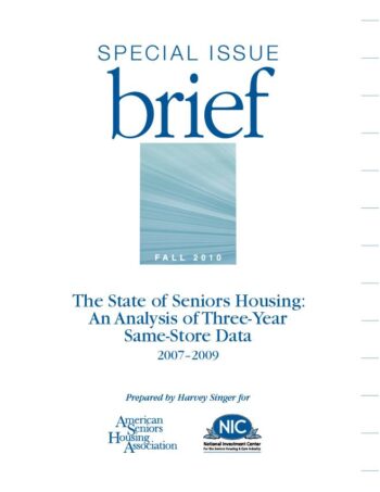 SIB: State of Seniors Housing - An Analysis of Three Year Same-Store Data (2007-2009)
