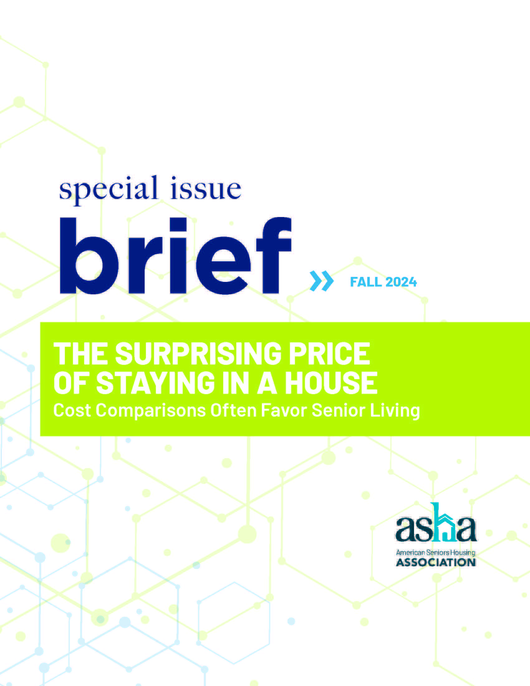fall 2024 The Surprising Price of Staying In A House special issue brief